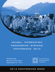 NEURAL  INFORMATION PROCESSING  SYSTEMS CONFERENCE  2010 2010 CONFERENCE BOOK