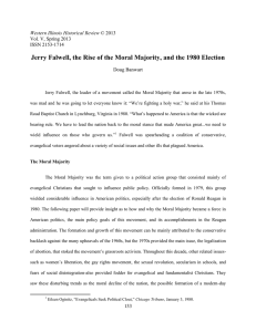 Jerry Falwell, the Rise of the Moral Majority, and the... Vol. V, Spring 2013 ISSN 2153-1714 Doug Banwart
