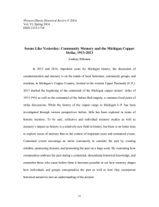 Seems Like Yesterday: Community Memory and the Michigan Copper Strike, 1913-2013