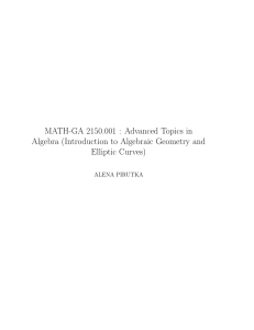 MATH-GA 2150.001 : Advanced Topics in Elliptic Curves) ALENA PIRUTKA