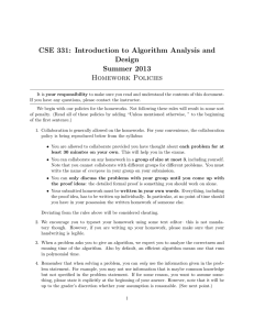 CSE 331: Introduction to Algorithm Analysis and Design Summer 2013 Homework Policies