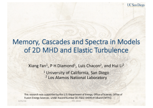Memory,	Cascades	and	Spectra	in	Models of	2D	MHD	and	Elastic	Turbulence
