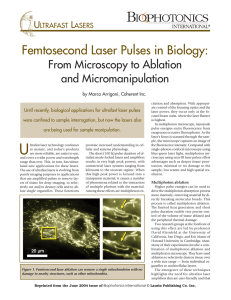 Femtosecond Laser Pulses in Biology: From Microscopy to Ablation and Micromanipulation U