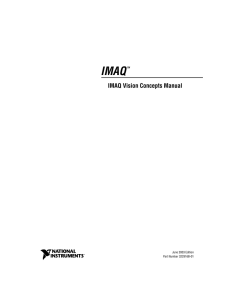 IMAQ IMAQ Vision Concepts Manual June 2003 Edition Part Number 322916B-01