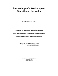 Proceedings of a Workshop on Statistics on Networks