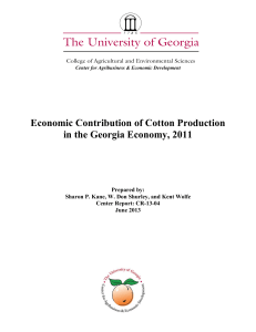 Economic Contribution of Cotton Production in the Georgia Economy, 2011 Prepared by: