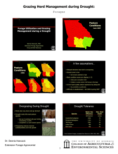 Grazing Herd Management during Drought: Forages A few assumptions…