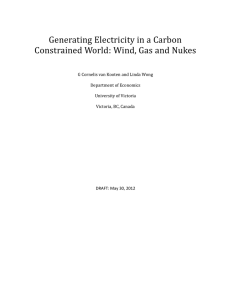 Generating Electricity in a Carbon Constrained World: Wind, Gas and Nukes