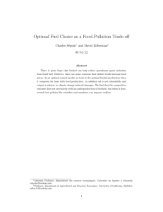 Optimal Fuel Choice as a Food-Pollution Trade-oﬀ Charles Séguin and David Zilberman 05/31/12