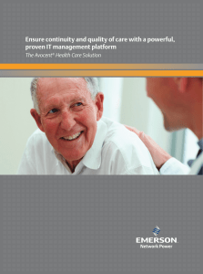 Ensure continuity and quality of care with a powerful, The Avocent