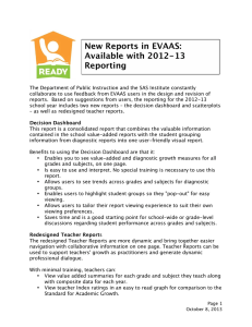 New Reports in EVAAS: Available with 2012-13 Reporting