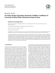 Research Article On Delay-Range-Dependent Stochastic Stability Conditions of