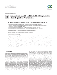 Research Article Single Machine Problem with Multi-Rate-Modifying Activities under a Time-Dependent Deterioration