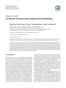 Research Article An Effective Heuristic-Based Approach for Partitioning Xibin Zhao, Hehua Zhang,