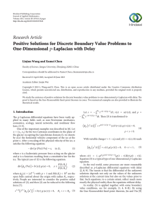 Research Article Positive Solutions for Discrete Boundary Value Problems to One-Dimensional