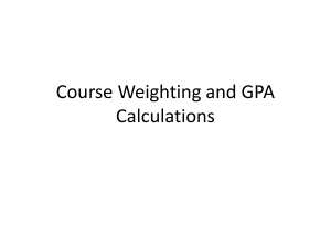 Course Weighting and GPA Calculations
