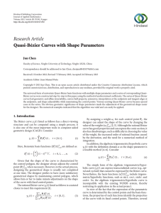 Research Article Quasi-Bézier Curves with Shape Parameters Jun Chen