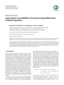 Research Article Approximate Controllability of Fractional Integrodifferential Evolution Equations R. Ganesh,