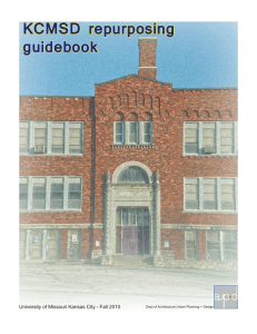 KCMSD repurposing guidebook University of Missouri Kansas City - Fall 2010