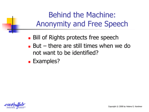 Behind the Machine: Anonymity and Free Speech