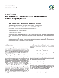 Research Article New Perturbation Iteration Solutions for Fredholm and Volterra Integral Equations