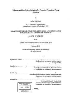 Micropropulsion System  Selection  for Precision Formation Flying Satellites