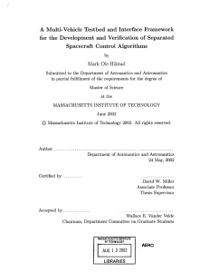 A  Multi-Vehicle  Testbed  and  Interface ... for  the  Development  and  Verification ...