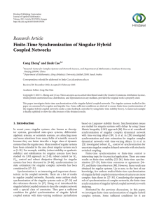 Research Article Finite-Time Synchronization of Singular Hybrid Coupled Networks Cong Zheng