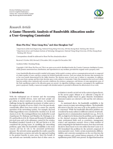 Research Article A Game-Theoretic Analysis of Bandwidth Allocation under a User-Grouping Constraint