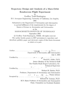 Trajectory Design  and  Analysis  of  a ... Rendezvous  Flight  Experiment Geoffrey  Todd  Huntington