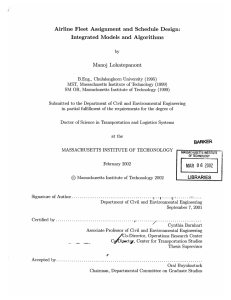 Airline  Fleet  Assignment  and  Schedule ... Integrated Models  and  Algorithms Manoj  Lohatepanont