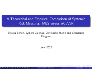 A Theoretical and Empirical Comparison of Systemic ∆CoVaR Risk Measures: MES versus