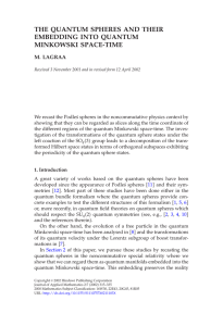 THE QUANTUM SPHERES AND THEIR EMBEDDING INTO QUANTUM MINKOWSKI SPACE-TIME M. LAGRAA