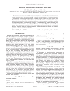 Ionization and positronium formation in noble gases * and C. M. Surko