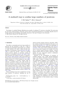 A multicell trapto conﬁne large numbers of positrons C.M. Surko