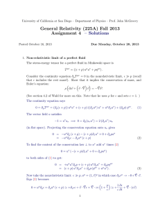 General Relativity (225A) Fall 2013 Assignment 4 – Solutions