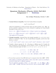 Quantum Mechanics (Physics 212A) Fall 2015 Assignment 1 – Solutions