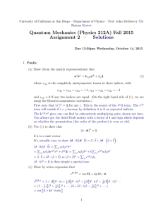 Quantum Mechanics (Physics 212A) Fall 2015 Assignment 2 – Solutions