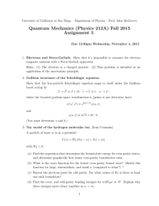 Quantum Mechanics (Physics 212A) Fall 2015 Assignment 5
