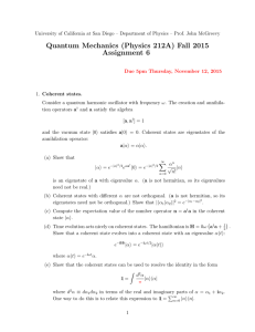 Quantum Mechanics (Physics 212A) Fall 2015 Assignment 6
