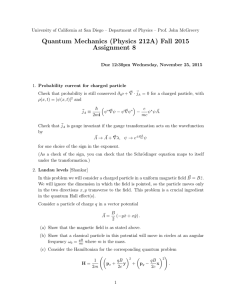 Quantum Mechanics (Physics 212A) Fall 2015 Assignment 8