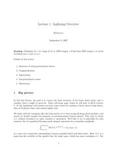Lecture 1: Lightning Overview McGreevy September 6, 2007