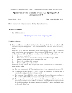 Quantum Field Theory C (215C) Spring 2013 Assignment 0