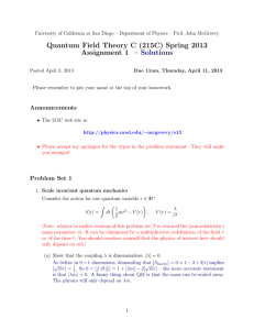 Quantum Field Theory C (215C) Spring 2013 Assignment 1 – Solutions