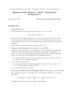 Quantum Field Theory C (215C) Spring 2013 Assignment 5