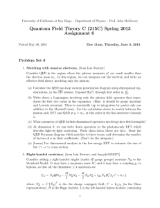 Quantum Field Theory C (215C) Spring 2013 Assignment 6