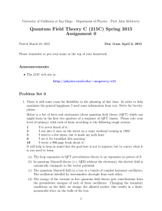 Quantum Field Theory C (215C) Spring 2015 Assignment 0