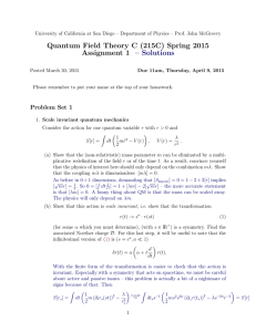 Quantum Field Theory C (215C) Spring 2015 Assignment 1 – Solutions