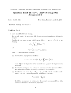 Quantum Field Theory C (215C) Spring 2015 Assignment 2