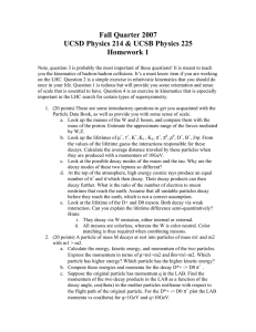 Fall Quarter 2007 UCSD Physics 214 &amp; UCSB Physics 225 Homework 1